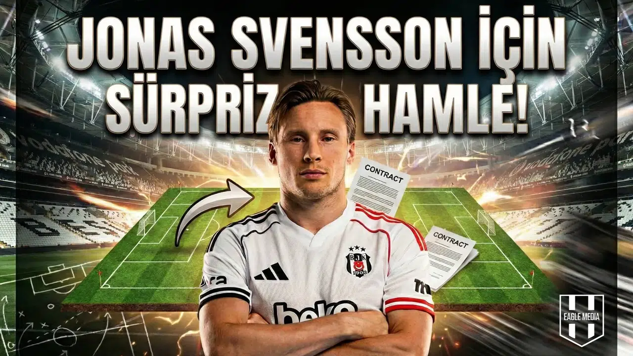 Jonas Svensson için sürpriz hamle!