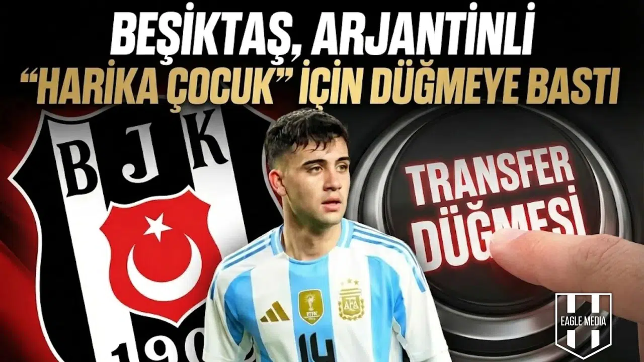 Beşiktaş, Arjantinli 'Harika Çocuk' İçin Düğmeye Bastı