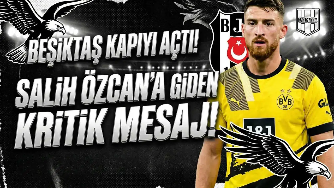 Beşiktaş kapıyı açtı! Salih Özcan'a giden kritik mesaj!