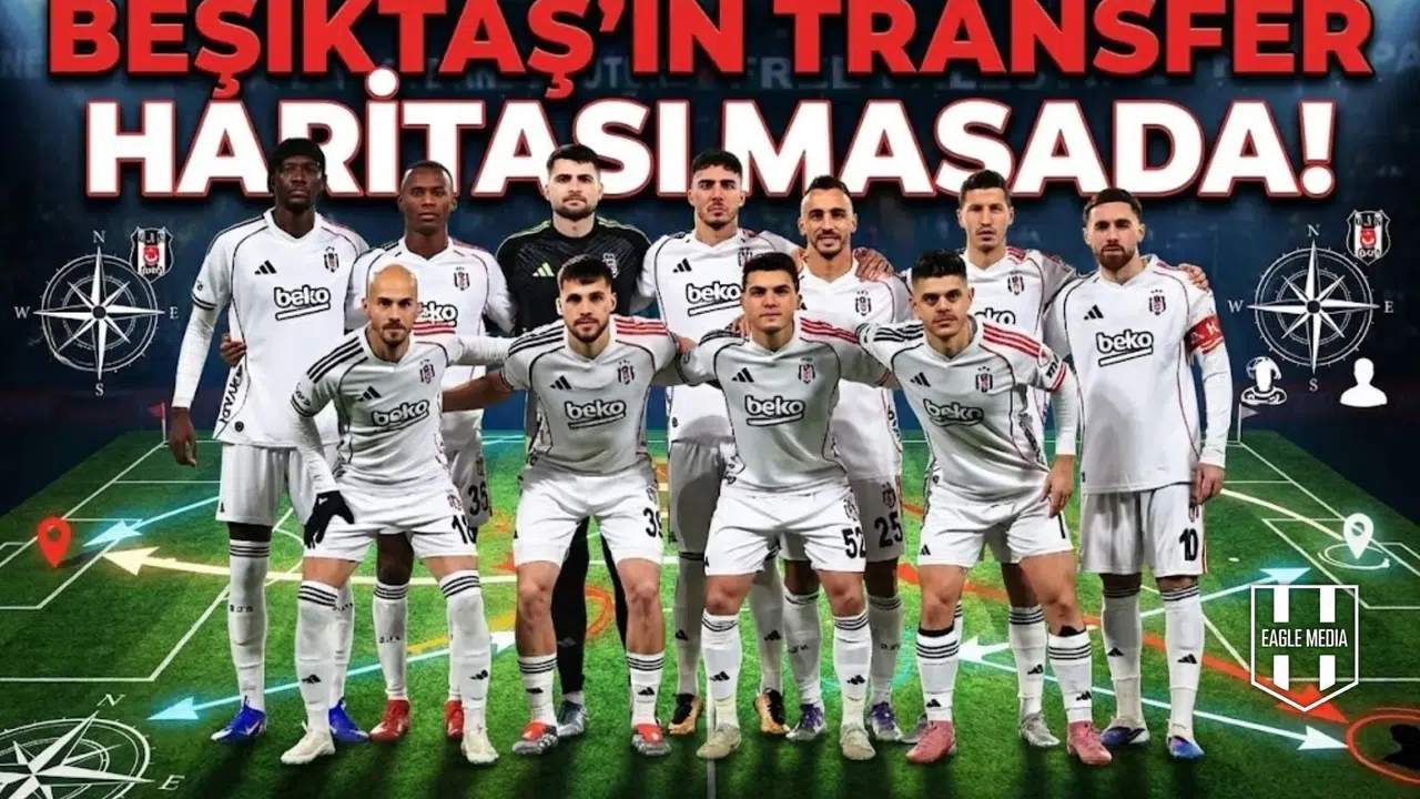 Beşiktaş'ın transfer haritası masada! 3 kritik bölge, 6 imza ve ayrılacaklar listesi...