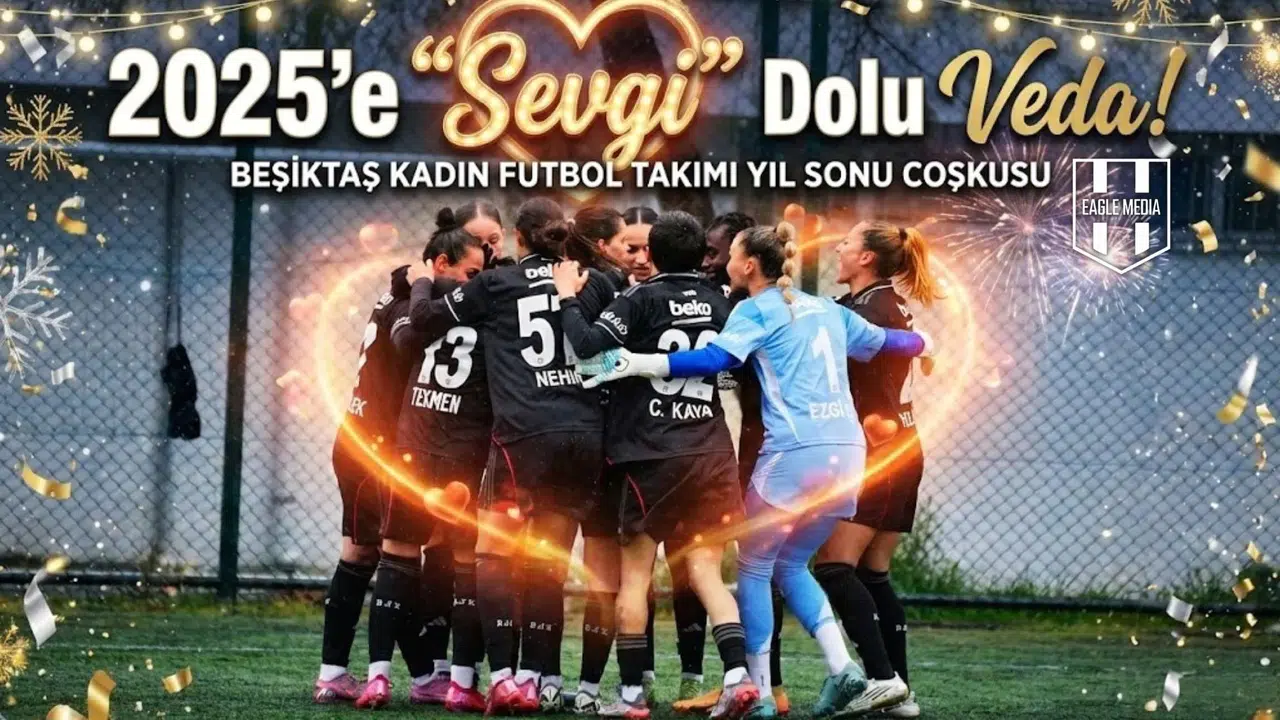 2025'e  Sevgi  dolu veda! Beşiktaş deplasmanda hata yapmadı