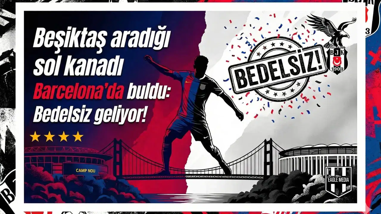 Beşiktaş aradığı sol kanadı Barcelona'da buldu: Bedelsiz geliyor!