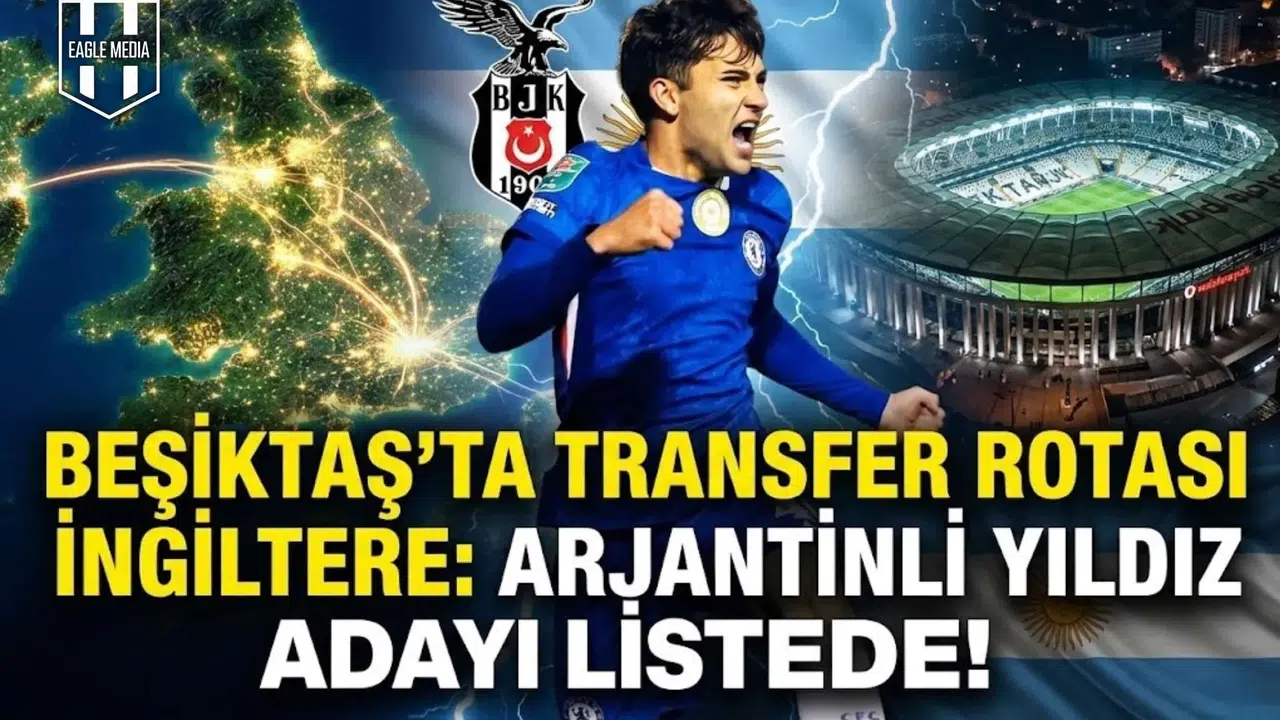 Beşiktaş'ta transfer rotası İngiltere: Arjantinli yıldız adayı listede!