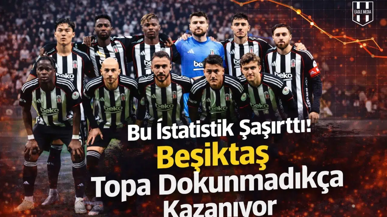 Bu istatistik şaşırttı: Beşiktaş topa dokunmadıkça kazanıyor