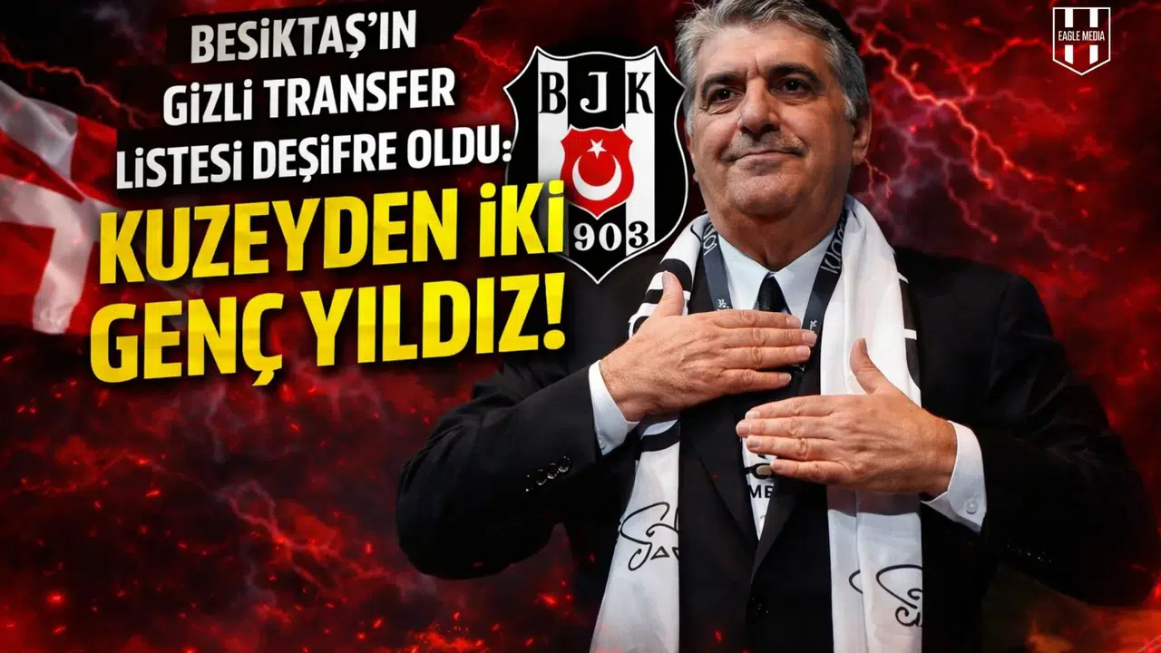 Beşiktaş'ın Gizli Transfer Listesi