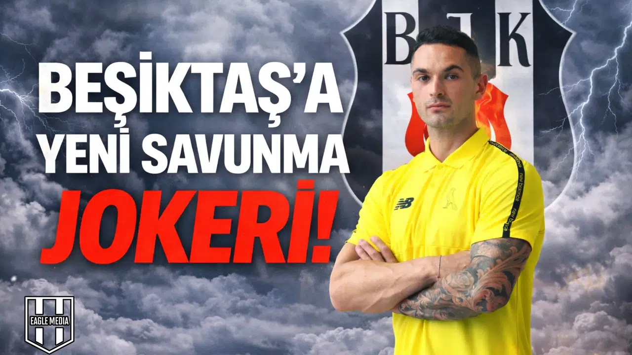 Beşiktaş’a yeni savunma jokeri!