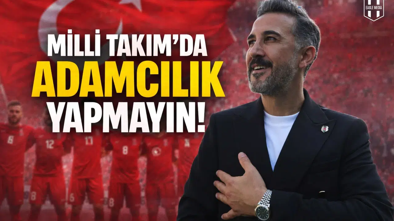 Milli Takım’da adamcılık yapmayın!