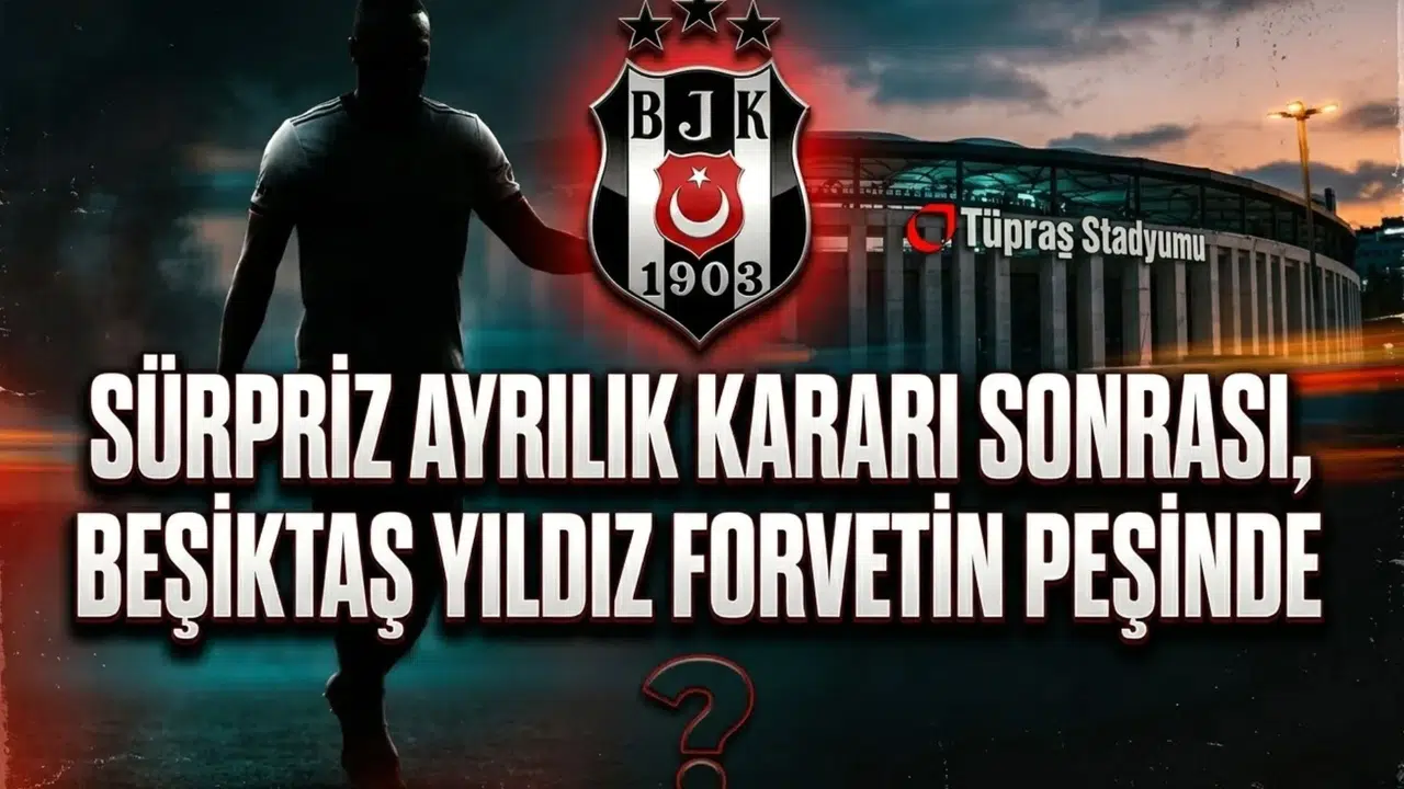 Sürpriz ayrılık kararı sonrası, Beşiktaş yıldız forvetin peşinde
