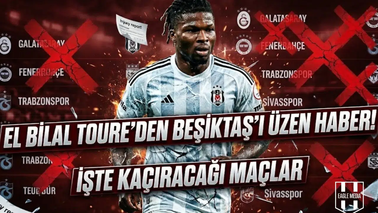 El Bilal Toure'den Beşiktaş'ı üzen haber! İşte kaçıracağı maçlar