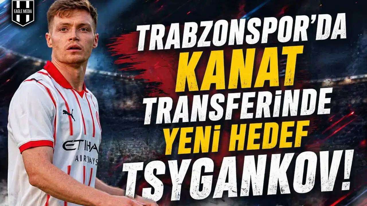 Trabzonspor'da kanat transferinde yeni hedef Tsygankov!