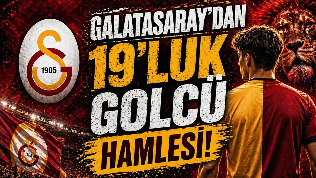 Galatasaray’dan 19’luk golcü hamlesi!