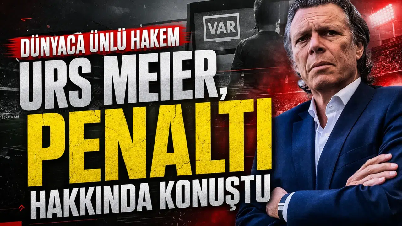 Dünyaca ünlü hakem Urs Meier, penaltı hakkında konuştu