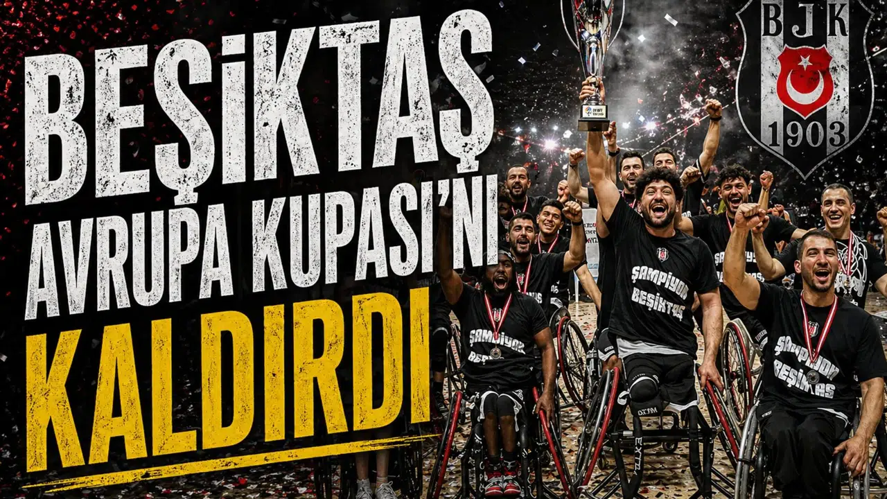 Engel tanımayan şampiyonluk: Beşiktaş Avrupa Kupası'nı kaldırdı