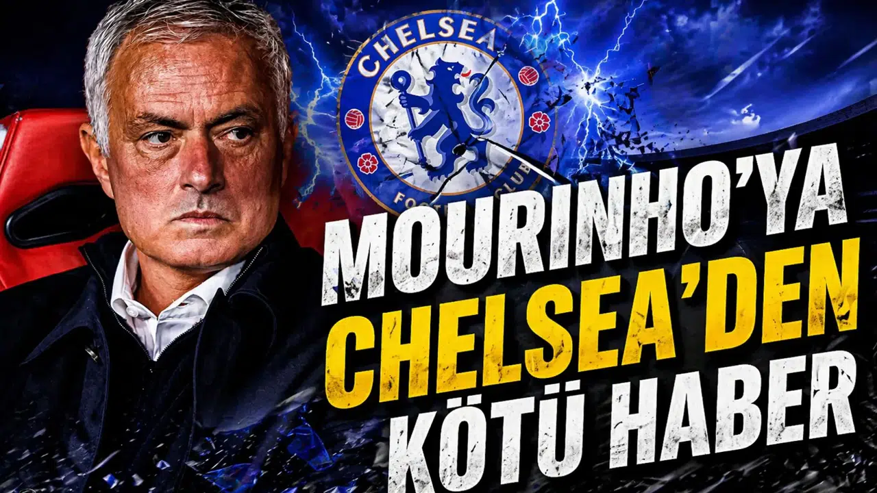 Mourinho'ya Chelsea'den kötü haber