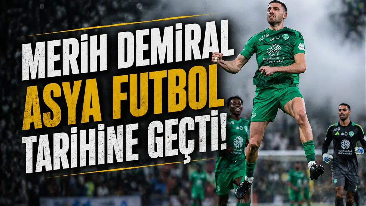 Merih Demiral Asya futbol tarihine geçti!