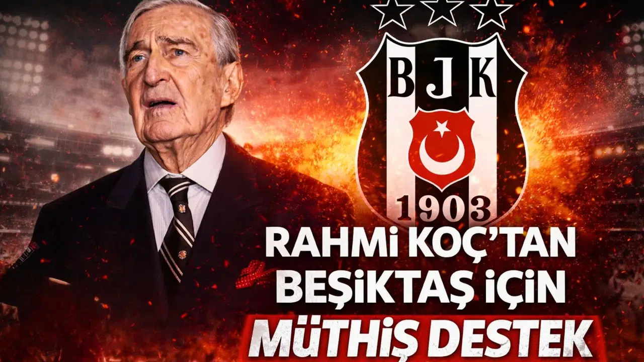 Rahmi Koç’tan Beşiktaş için müthiş destek