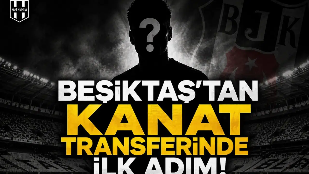 Beşiktaş’tan kanat transferinde ilk adım!