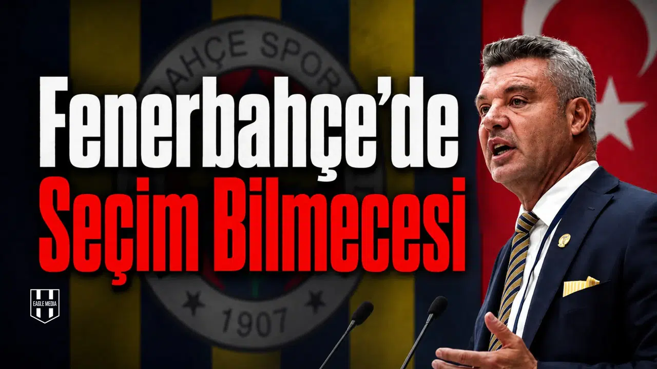 Fenerbahçe'de seçim bilmecesi