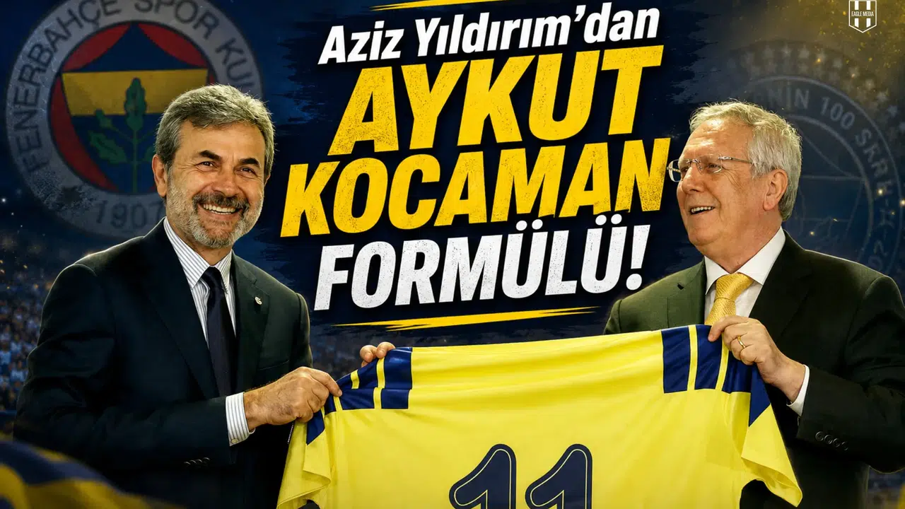 Aziz Yıldırım'dan Aykut Kocaman formülü!