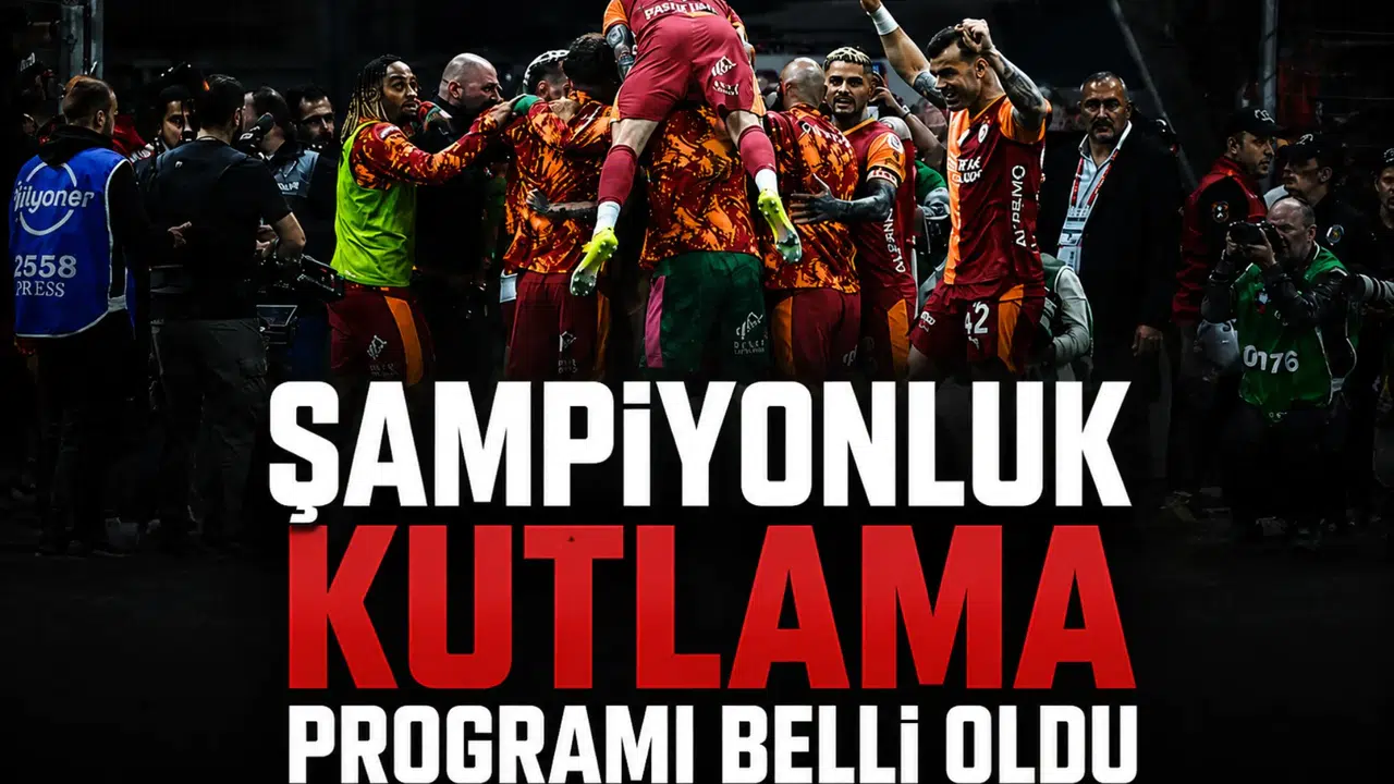 Şampiyonluk kutlama programı belli oldu