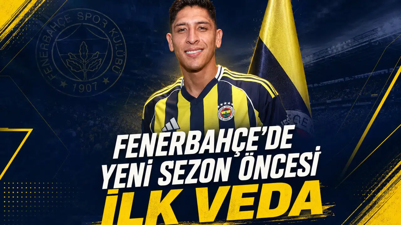 Fenerbahçe'de yeni sezon öncesi ilk veda