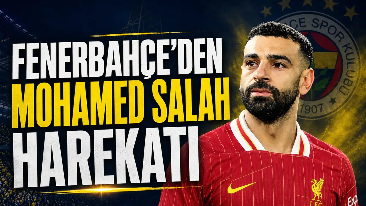 Fenerbahçe'den Mohamed Salah harekatı