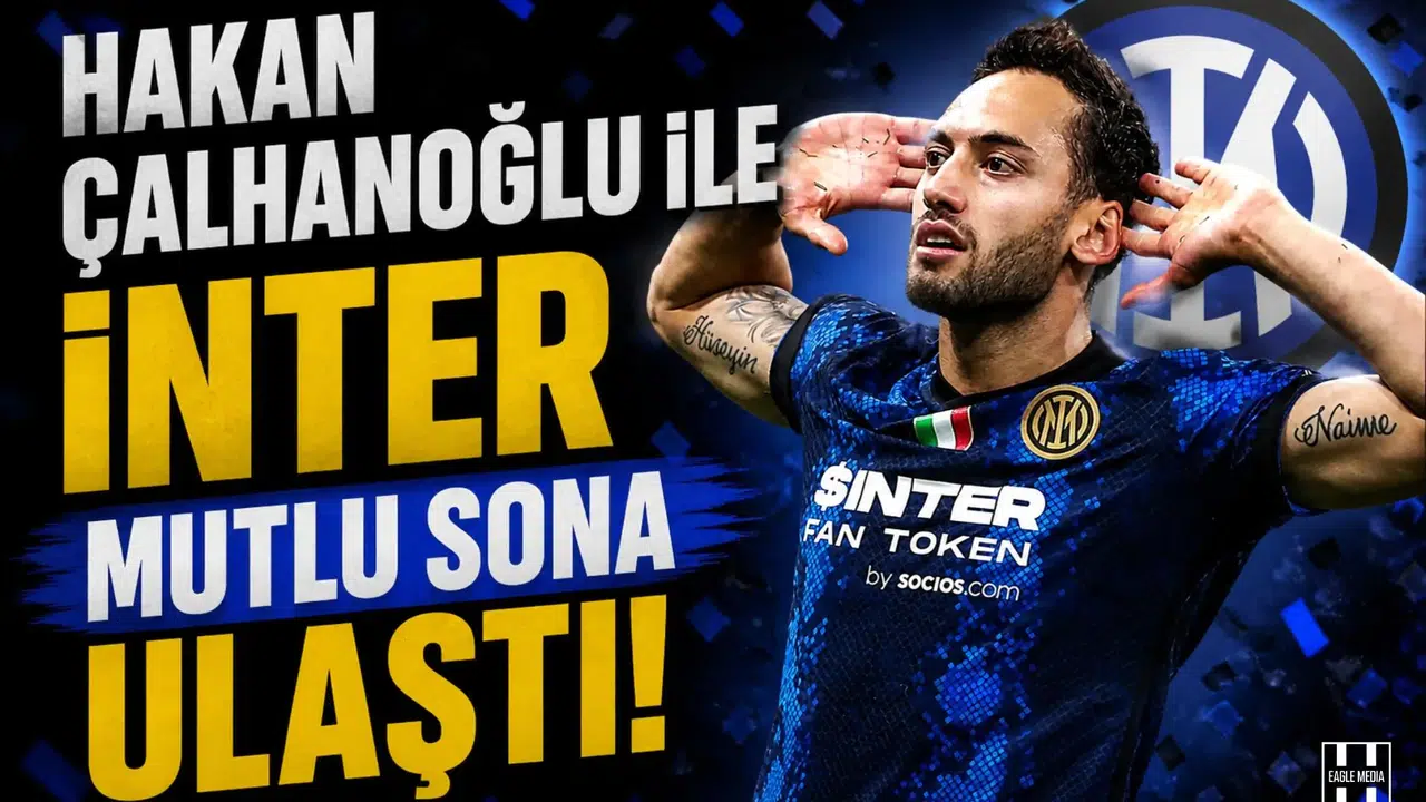 Hakan Çalhanoğlu ile İnter mutlu sona ulaştı!