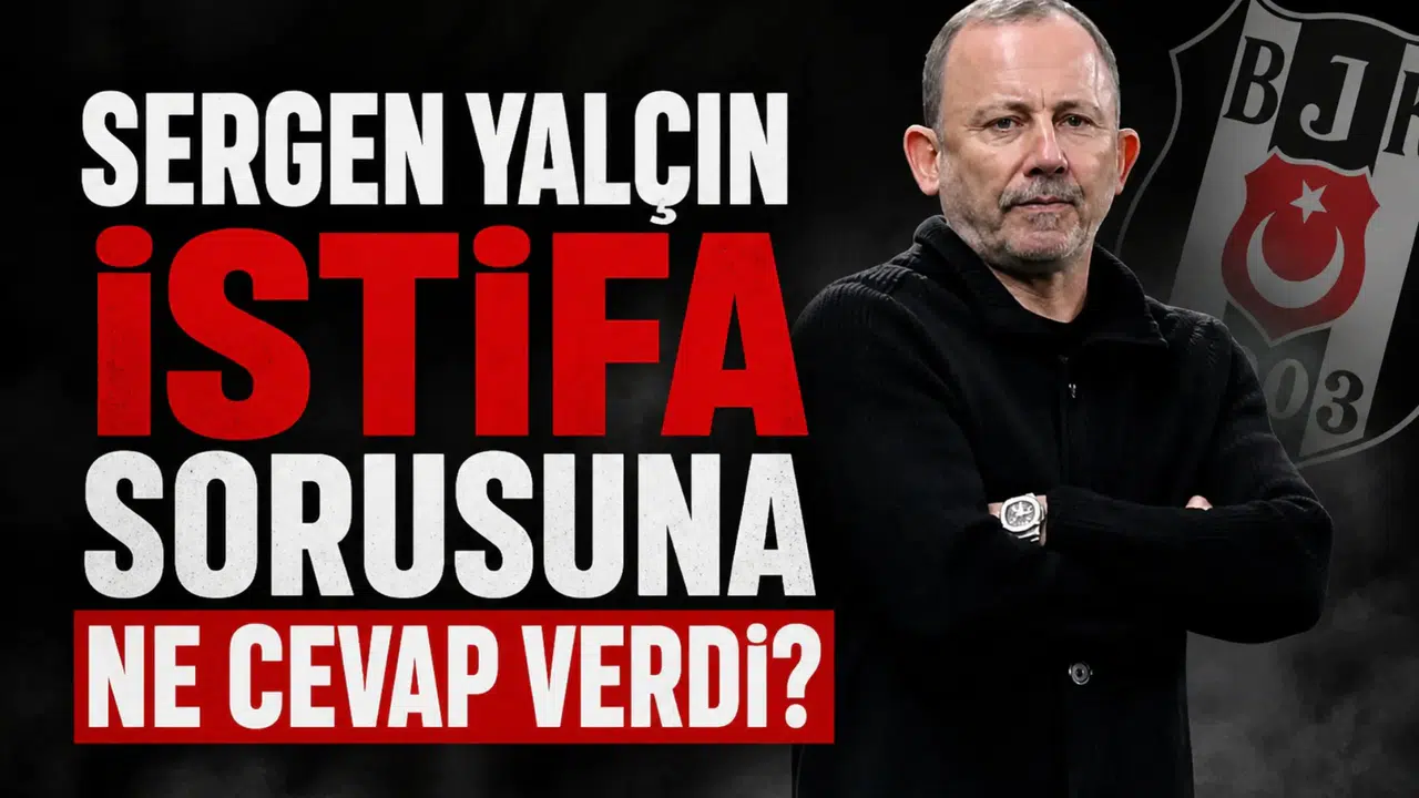 Sergen Yalçın istifa sorusuna ne cevap verdi?