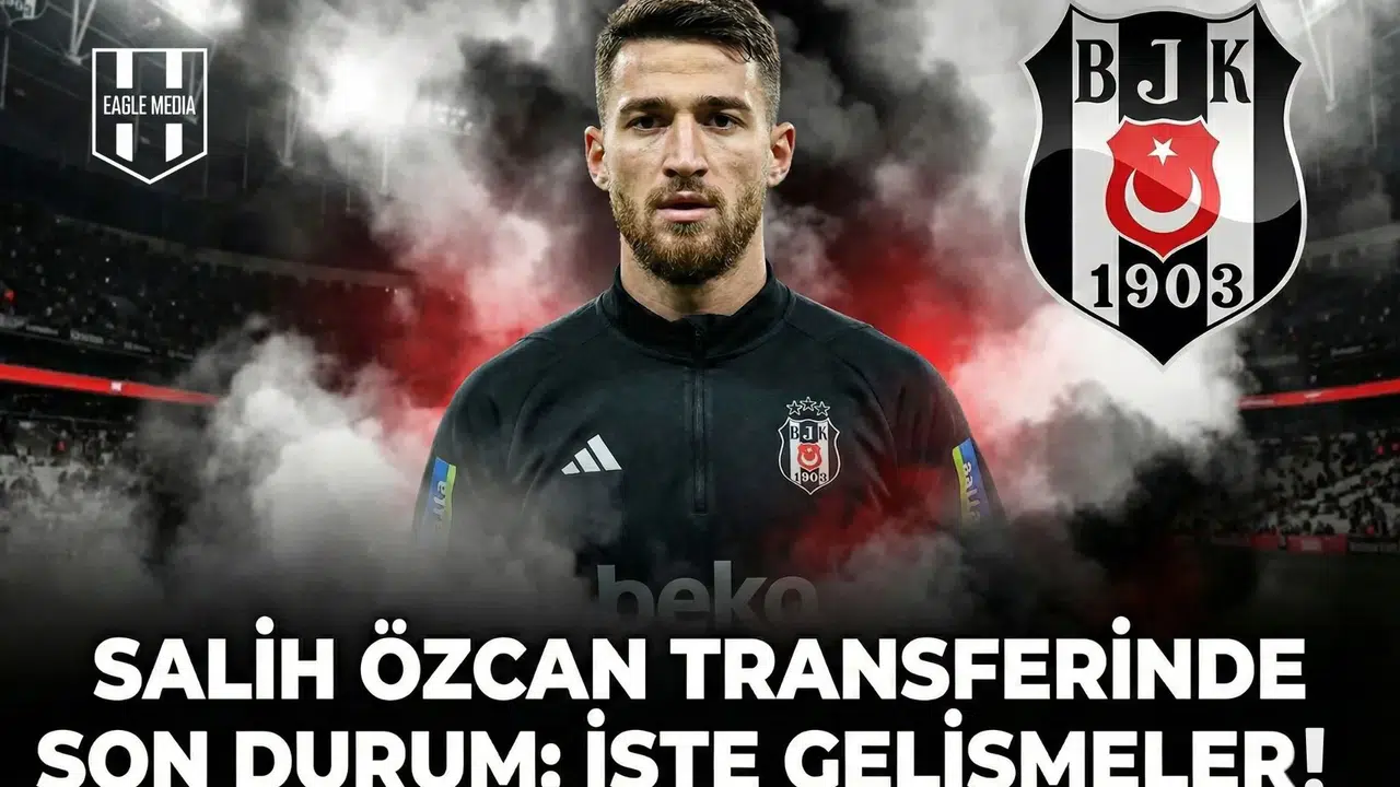 Salih Özcan transferinde son durum: İşte gelişmeler...