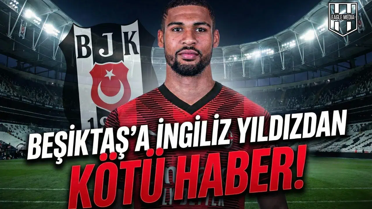 Beşiktaş'a İngiliz yıldızdan kötü haber!