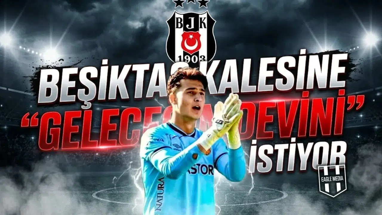 Beşiktaş kalesine  Geleceğin Devini  istiyor