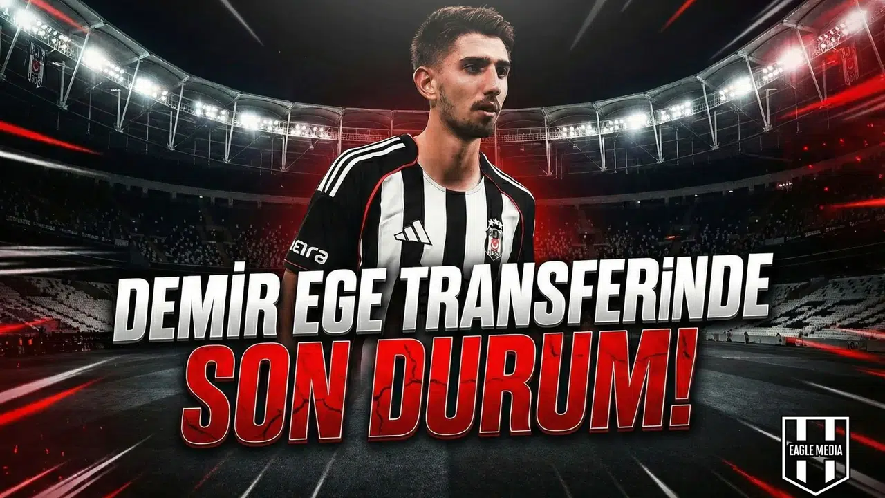 Demir Ege transferinde son durum!