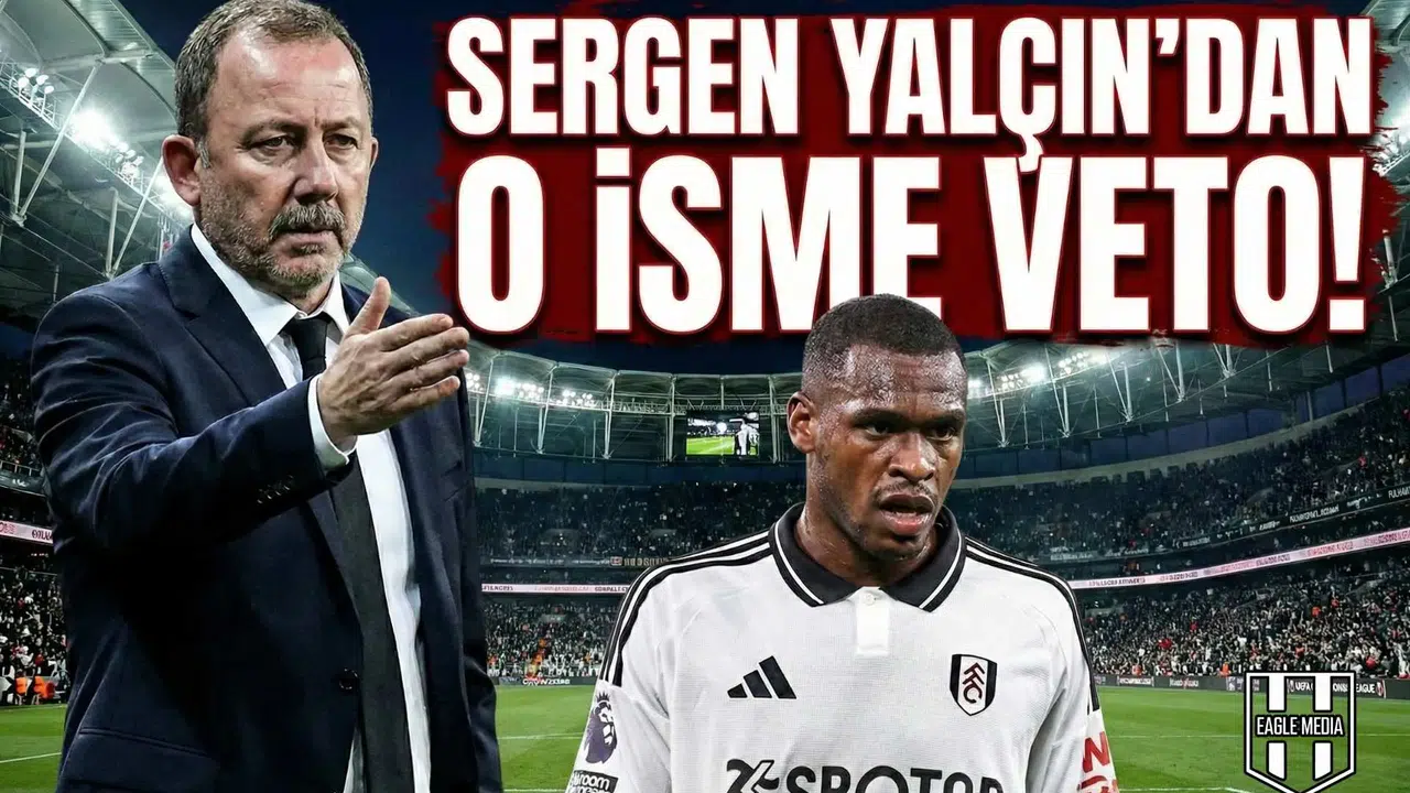 Sergen Yalçın'dan o isme veto!