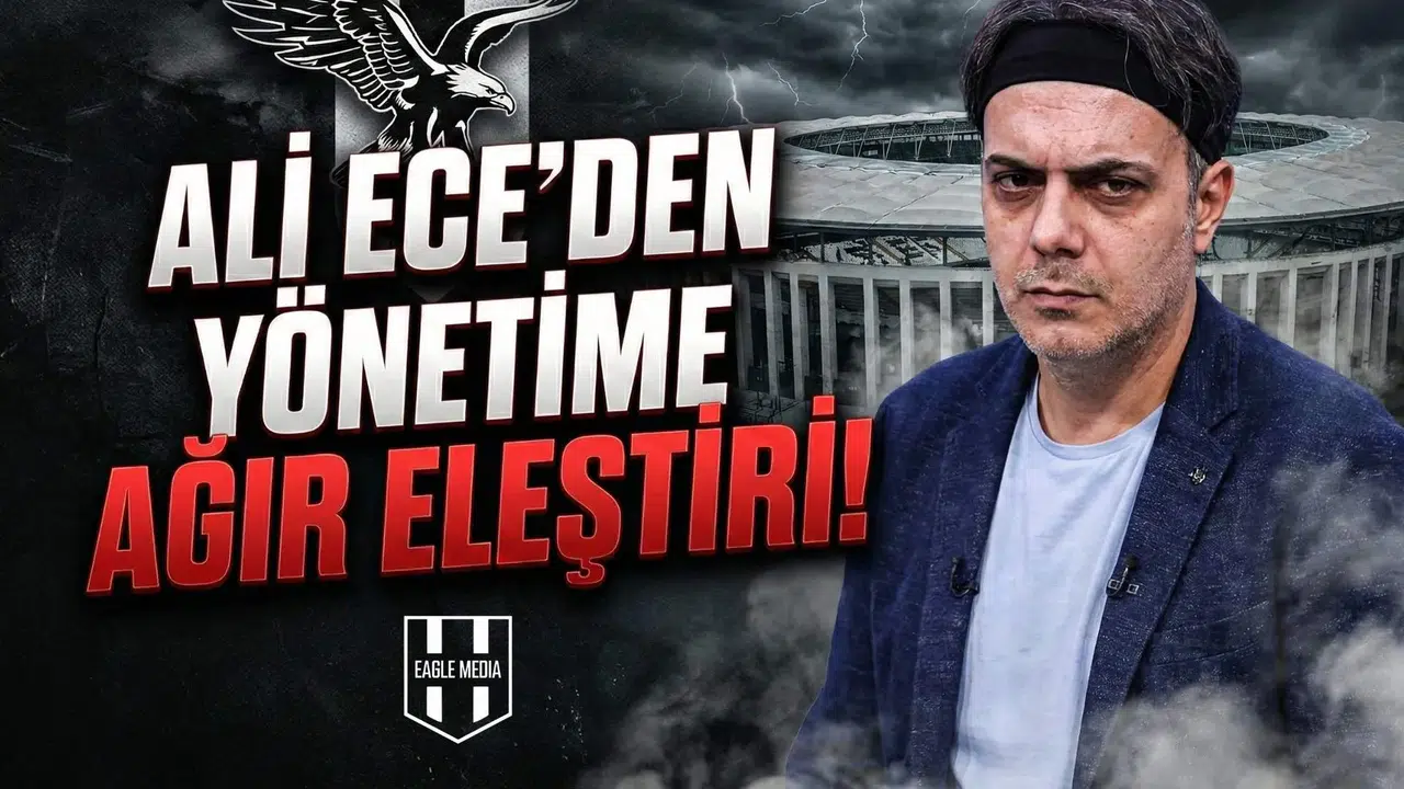 Ali Ece’den yönetime ağır eleştiri!