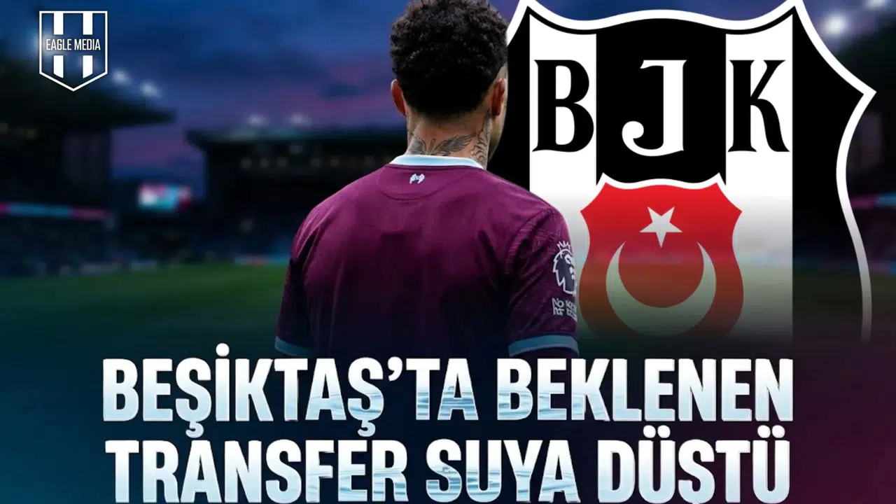 Beşiktaş'ta beklenen transfer suya düştü