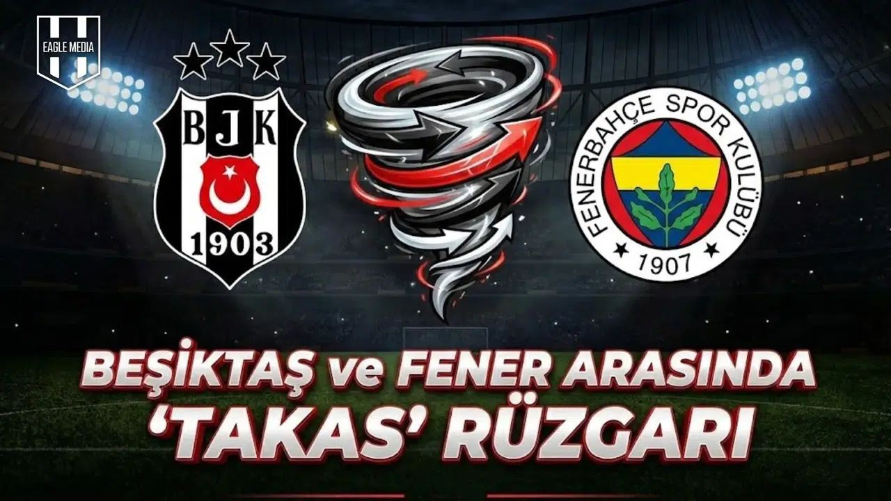 Beşiktaş ve Fener arasında  takas  rüzgarı