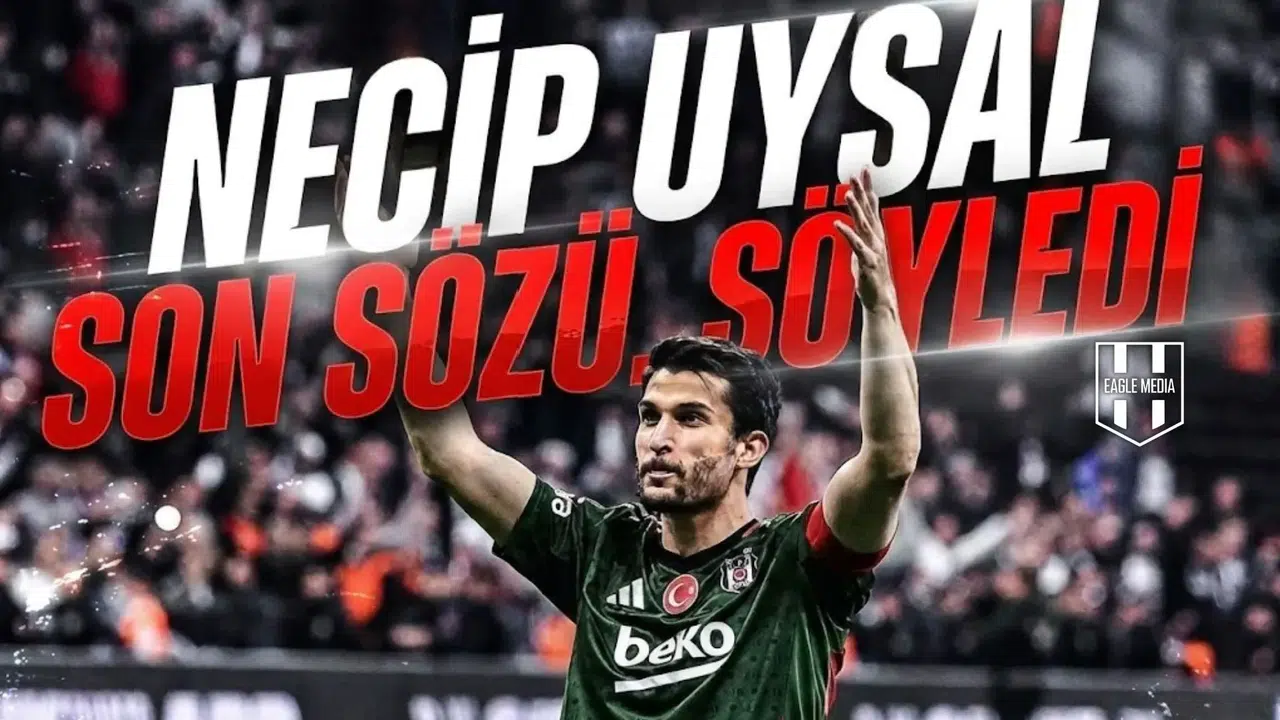 Necip Uysal son sözü söyledi