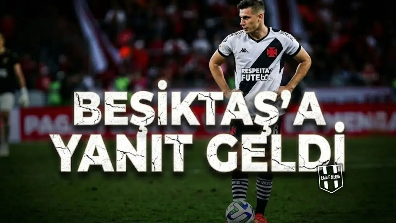Vasco da Gama'dan Beşiktaş'a yanıt geldi