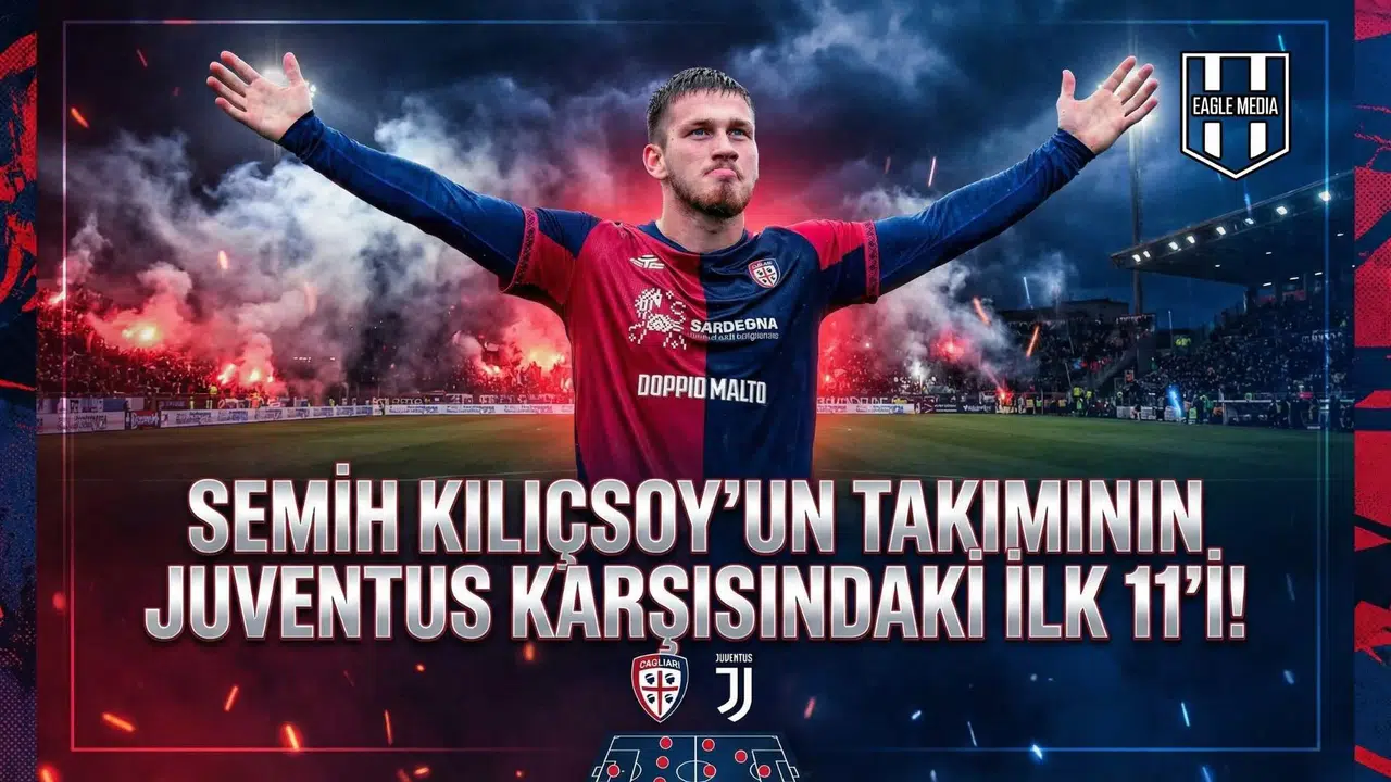 Semih Kılıçsoy'un takımının Juventus karşısındaki ilk 11'i!