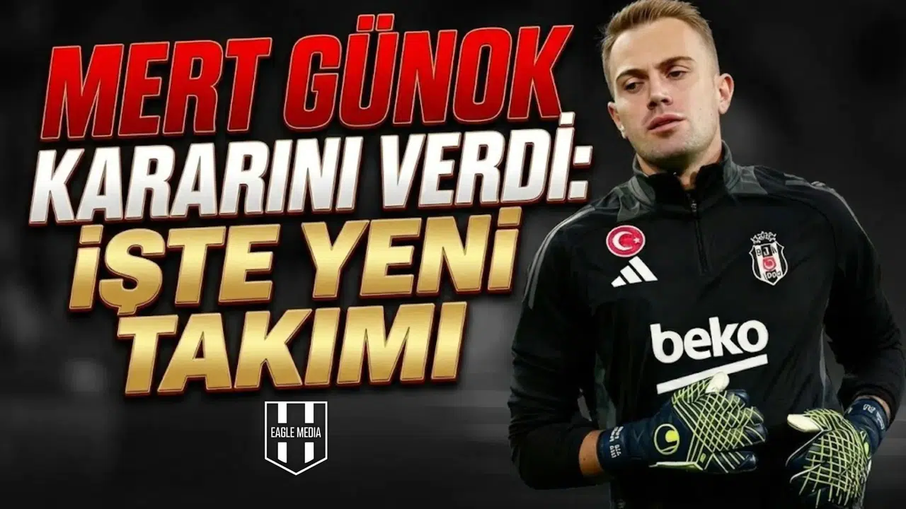 Mert Günok kararını verdi: İşte yeni takımı