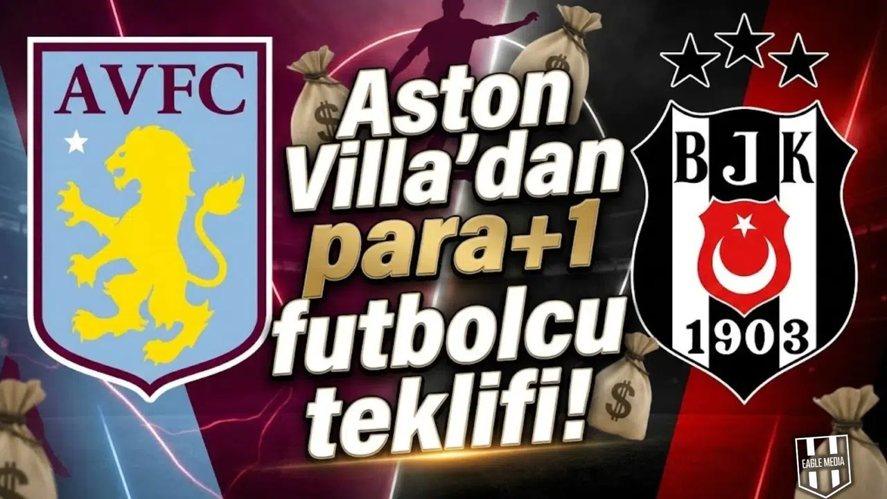 Aston Villa’dan para+1 futbolcu teklifi! İşte o oyuncu