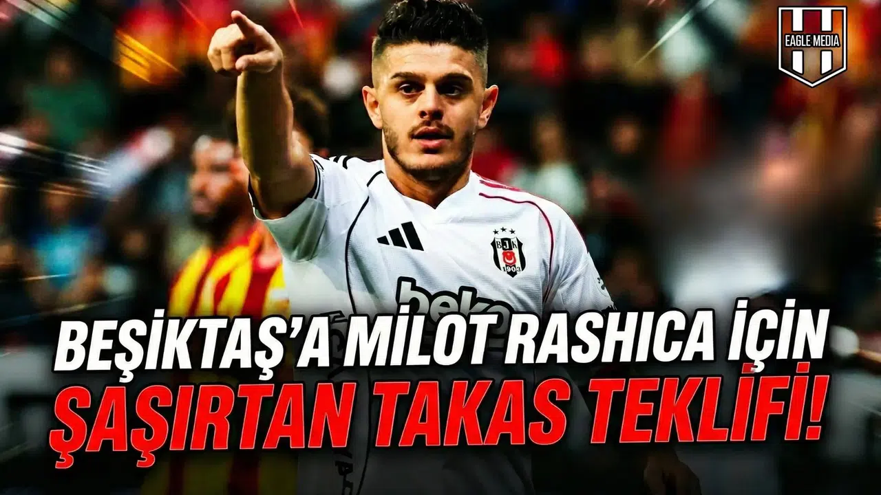 Beşiktaş'a Milot Rashica için şaşırtan takas teklifi!