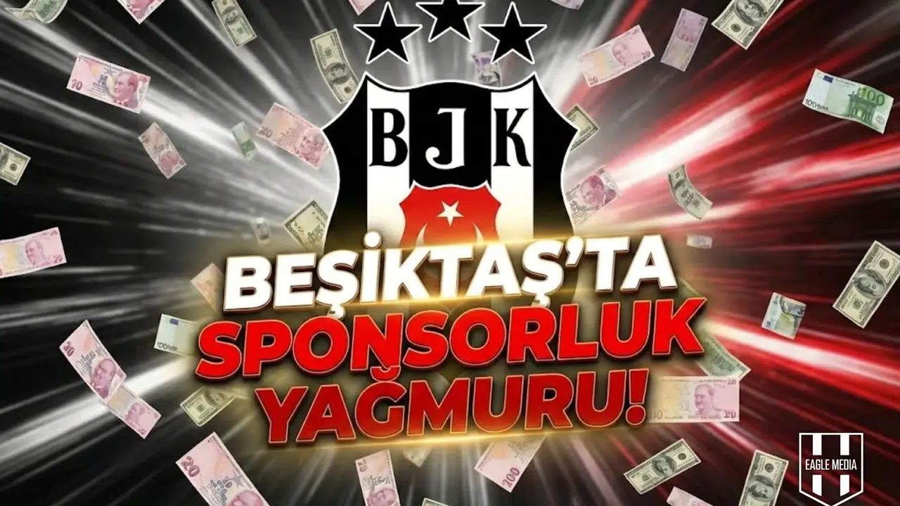 Beşiktaş'ta sponsorluk yağmuru!