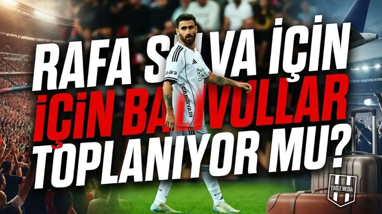 Rafa Silva için bavullar toplanıyor mu?