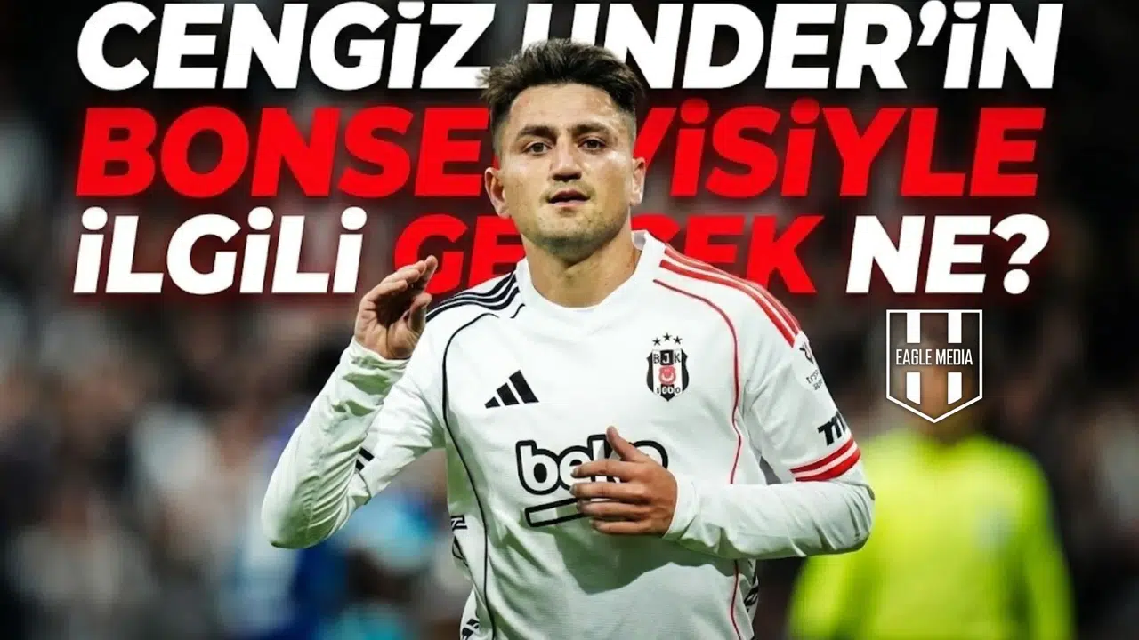 Cengiz Ünder'in bonservisiyle ilgili gerçek ne?