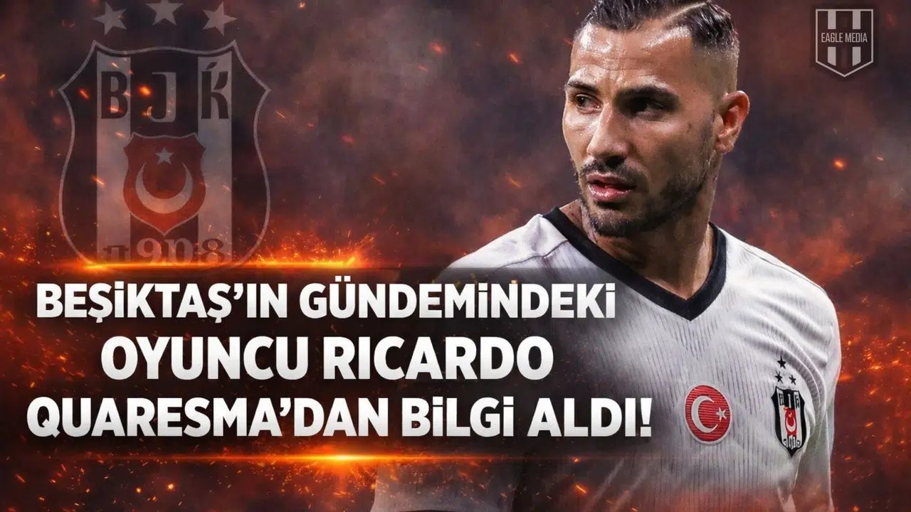 Beşiktaş'ın gündemindeki oyuncu Ricardo Quaresma'dan bilgi aldı