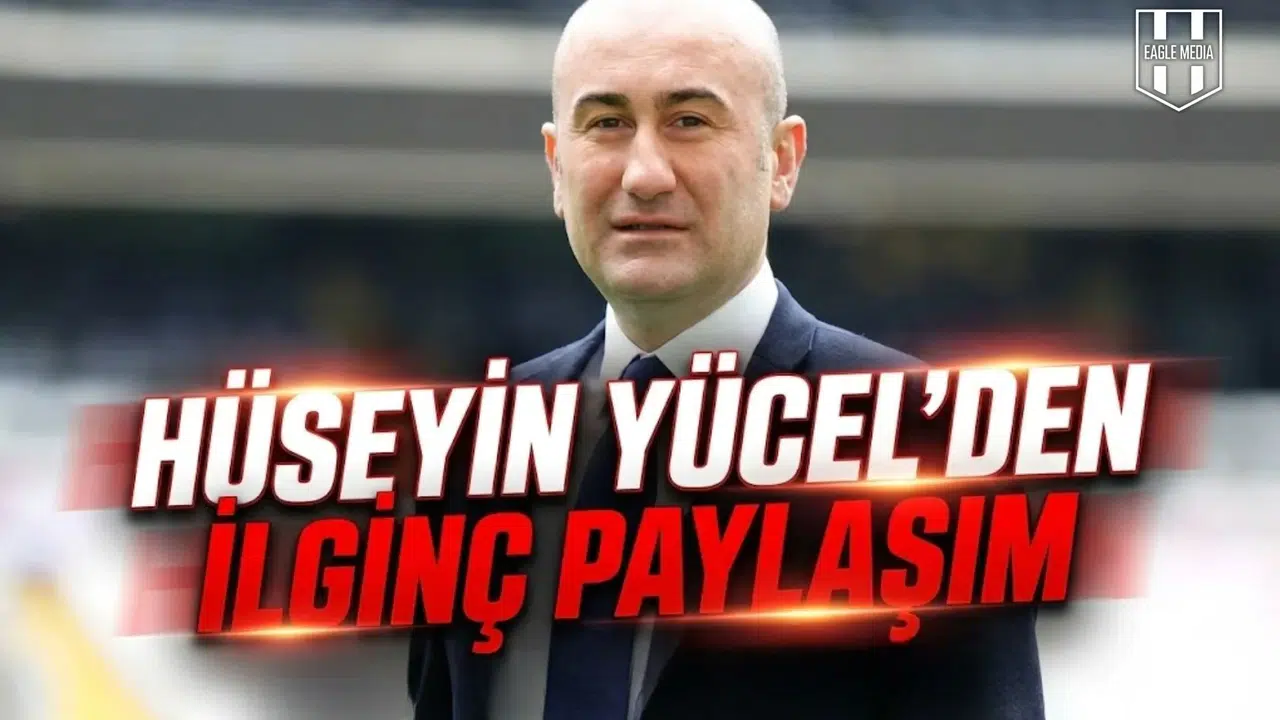 Hüseyin Yücel’den ilginç paylaşım