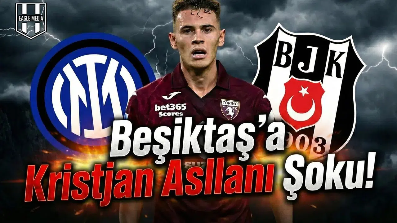 Beşiktaş'a Kristjan Asllani şoku!