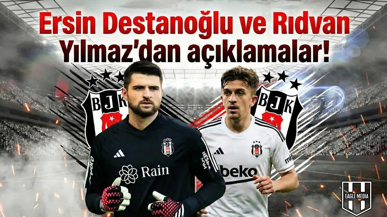Ersin Destanoğlu ve Rıdvan Yılmaz'dan açıklamalar!