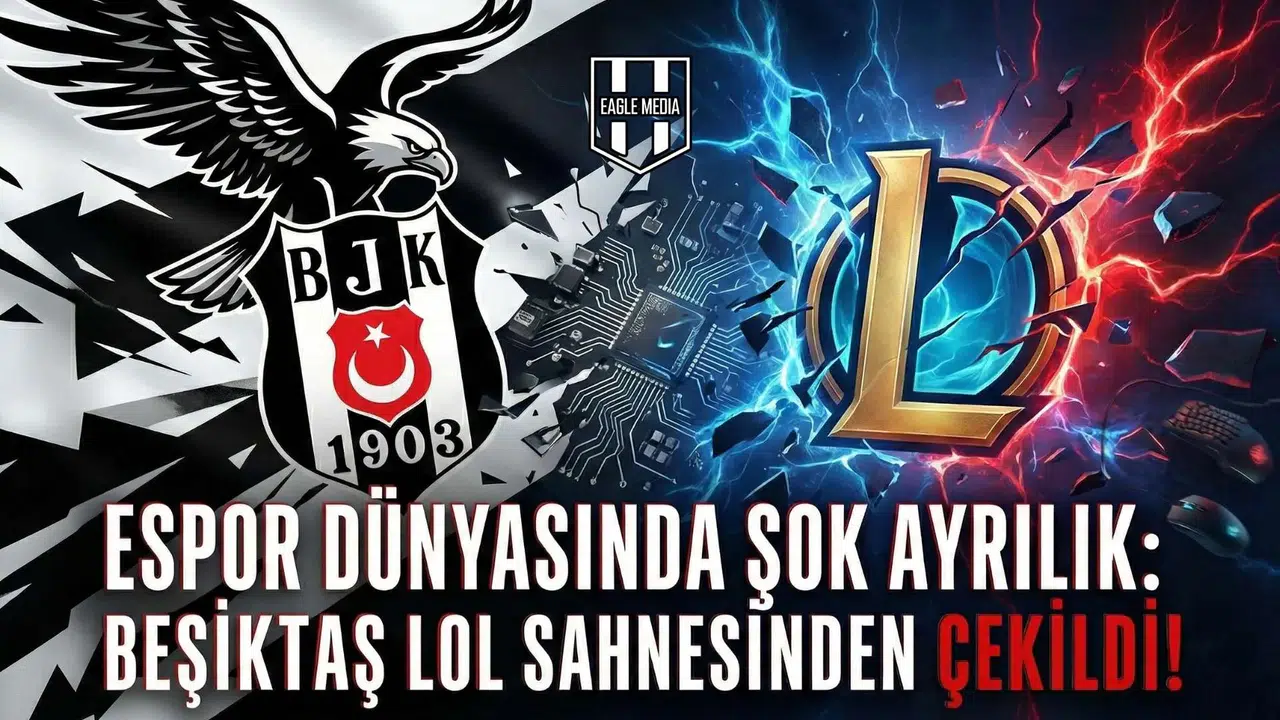 Espor dünyasında şok ayrılık: Beşiktaş LoL sahnesinden çekildi!